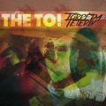 The To! – Torpěda Teteriv