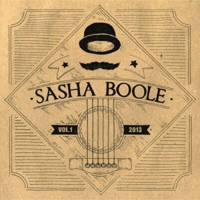Sasha Boole - Vol. 1