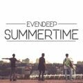 Evendeep – Summertime