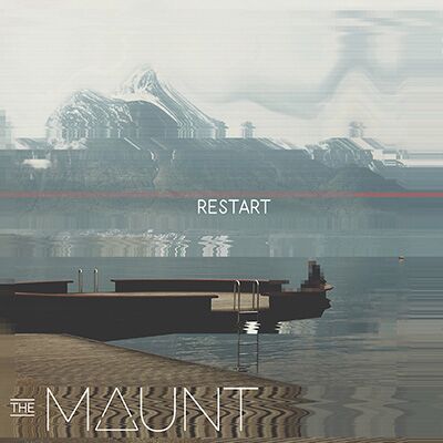 the MAUNT – Restart